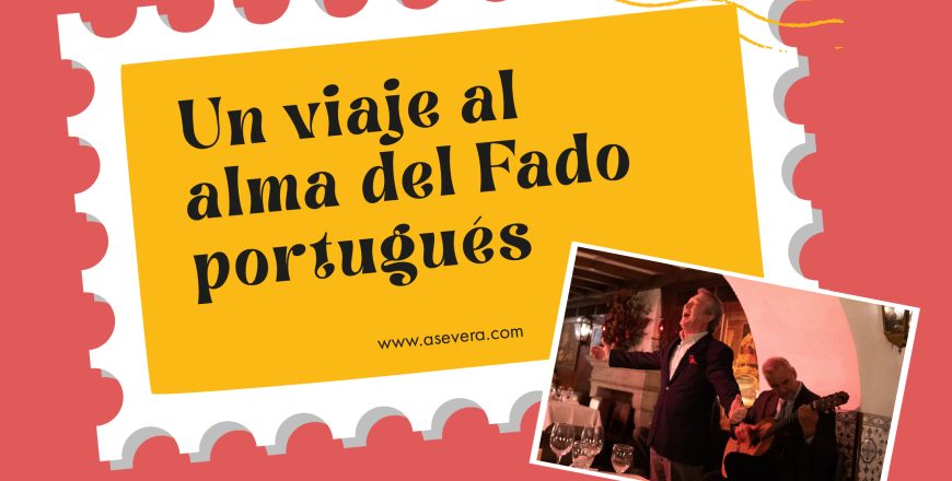 Un viaje al alma del Fado portugués