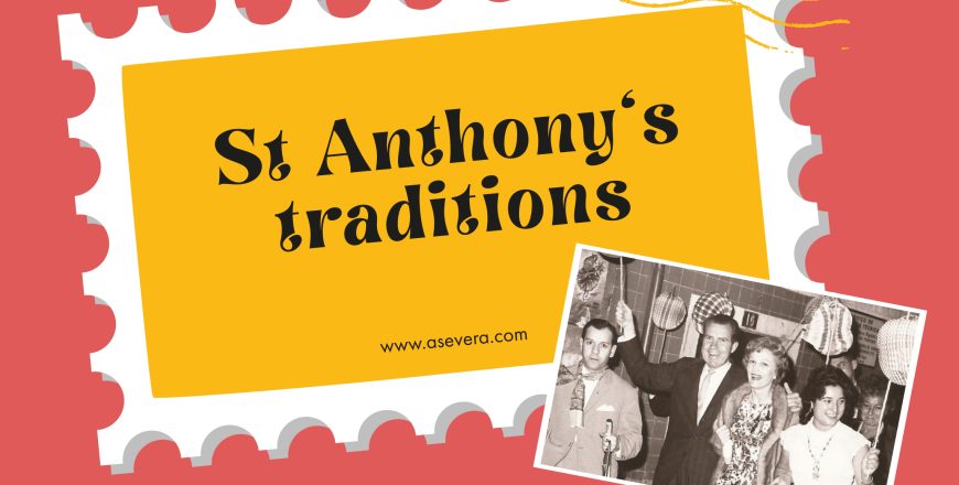 St Anthony’s traditions