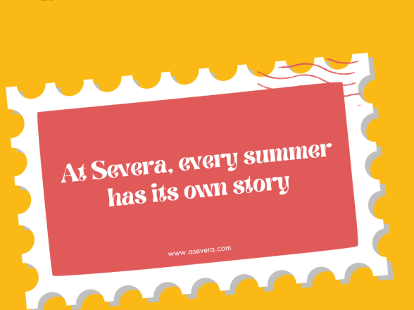 At A Severa, every summer has its own story