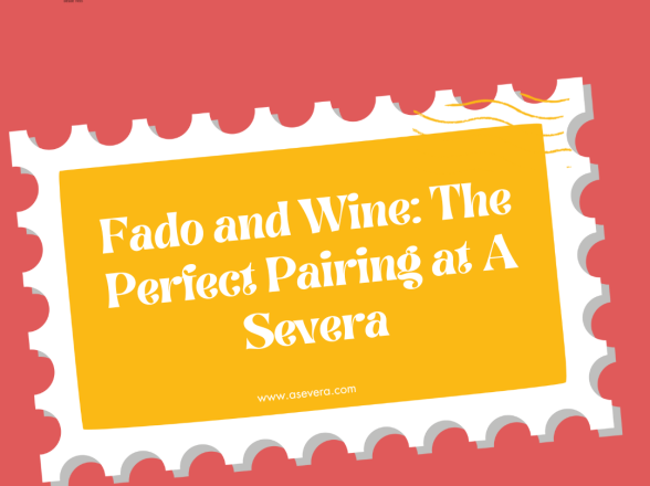 Fado and Wine: The Perfect Pairing at A Severa